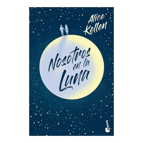 Nosotros en la Luna Booket Alice Kellen