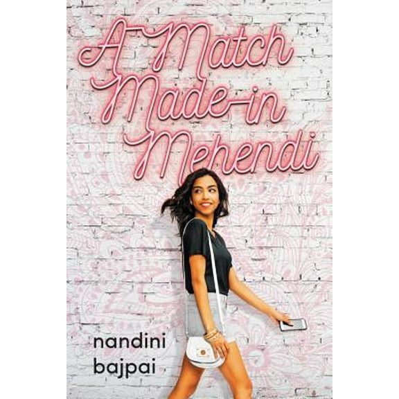Pre-Owned A Match Made in Mehendi (Hardcover) 0316522589 9780316522588