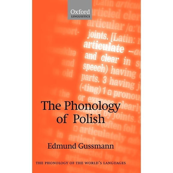 The ^Aphonology of the World's Languages The Phonology of Polish, (Hardcover)