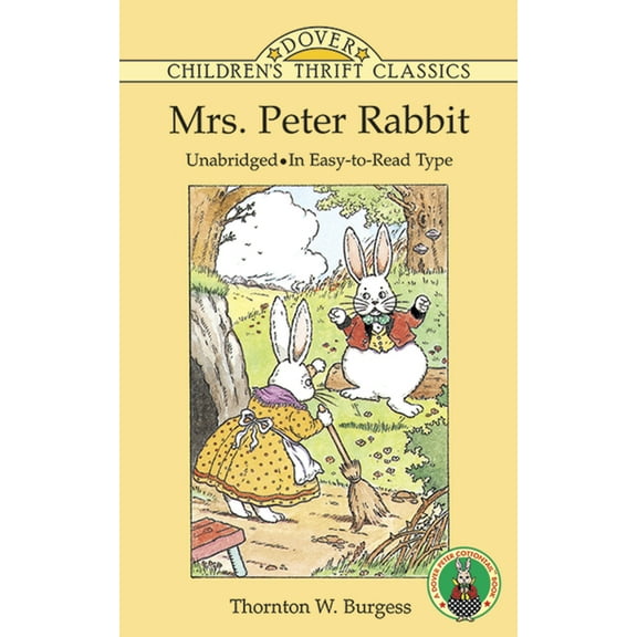 Dover Children's Thrift Classics Mrs. Peter Rabbit, (Paperback)