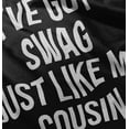 thumbnail image 5 of Got Swag Like Cousin Relative Family Toddler Boy Girl T Shirt Infant Toddler Brisco Brands 3T, 5 of 6