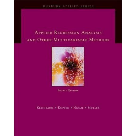 Pre-Owned Applied Regression Analysis and Other Multivariable Methods (Hardcover) 0495384968 9780495384960