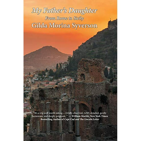 Pre-Owned My Father's Daughter: From Rome to Sicily (Paperback) 1941859100 9781941859100