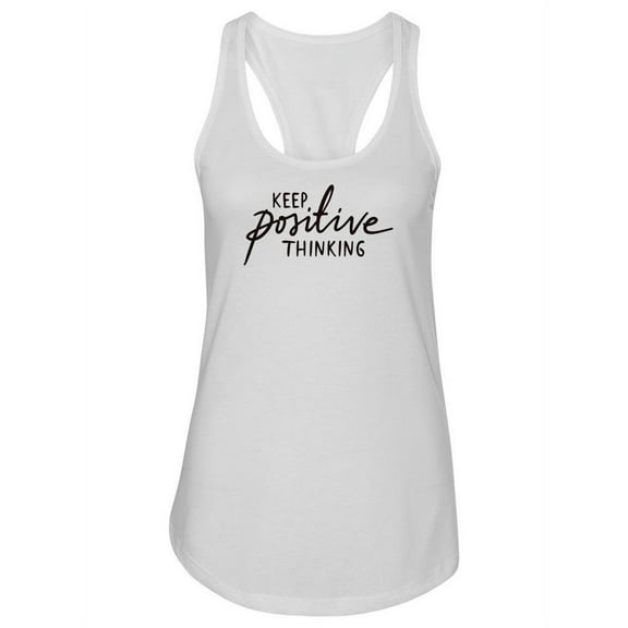 Keep Positive Thinking Tank Women -Image by Shutterstock, Female XX-Large