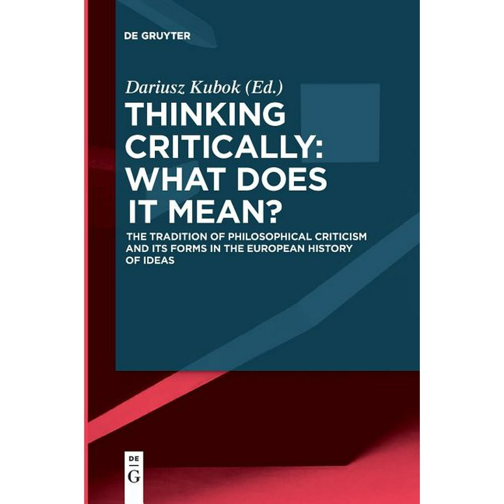 Thinking Critically What Does It Mean Paperback Walmart