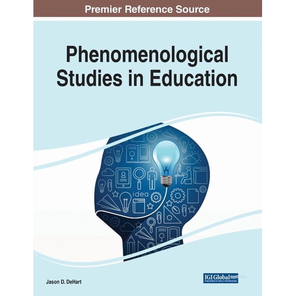 Phenomenological Studies in Education (Paperback)