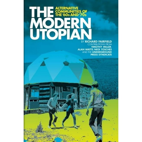 The Modern Utopian (Paperback)