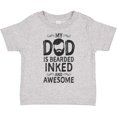thumbnail image 3 of Inktastic My Dad is Bearded Inked and Awesome Boys or Girls Toddler T-Shirt, 3 of 5