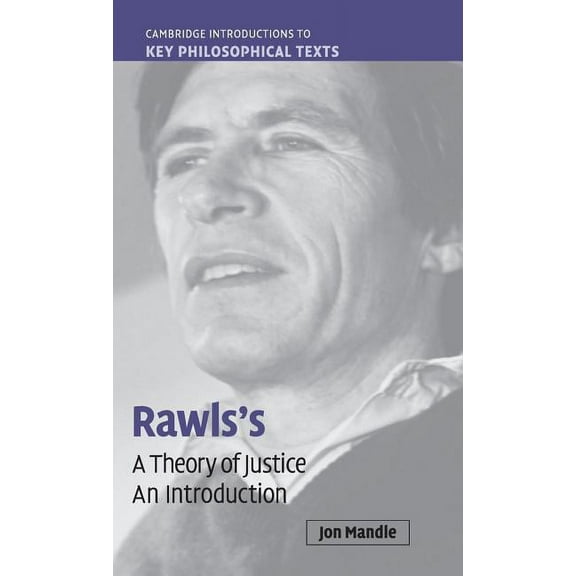 Cambridge Introductions to Key Philosoph Rawls's 'a Theory of Justice': An Introduction, (Hardcover)