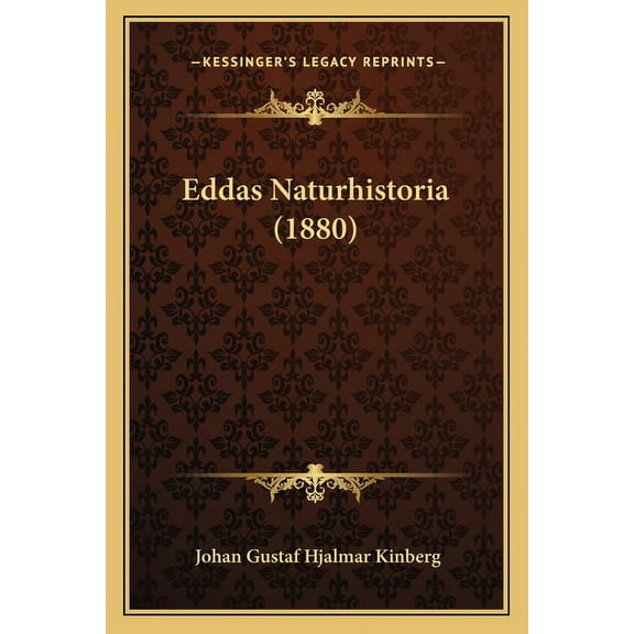 Eddas Naturhistoria (1880) (Paperback)