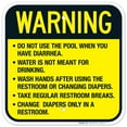 thumbnail image 1 of Do Not Use The Pool When You Have Diarrhea Sign, Pool Sign,, 1 of 1