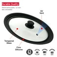 thumbnail image 4 of Universal Lid for Pans, Pots and Skillets Vented Tempered Glass with Graduated Rim Fits 11 inch, 12 inch, 12.5 inch Cookware – Heat Resistant Handle – Food Safe - Microwave Safe – Dishwasher Safe, 4 of 8