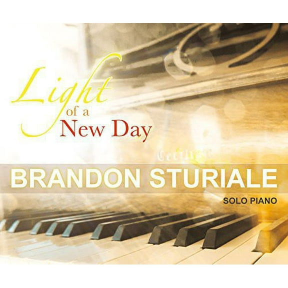 Brandon Sturiale - Light of a New Day - Music & Performance - CD