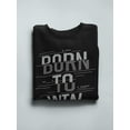 thumbnail image 3 of Born To Win. Sweatshirt Men -Image by Shutterstock, Male x-Large, 3 of 4