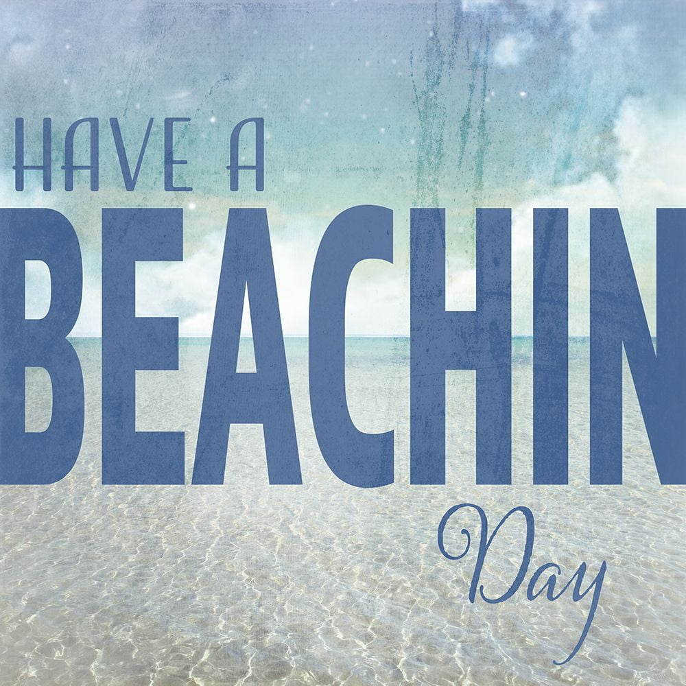 Signs_SeaLife_Typography_HaveABeachinDay Poster Print - LightBoxJournal (24 x 24)