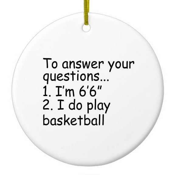 DistinctInk Hanging Ceramic Christmass Tree Ornament with Gold String - Great Gift / Present - 2 3/4 inch diameter - I'm 6'6" I Do Play Basketball