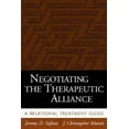 thumbnail image 2 of Negotiating the Therapeutic Alliance: A Relational Treatment Guide, 2 of 2