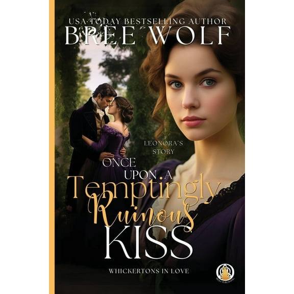 Once Upon a Temptingly Ruinous Kiss, (Paperback)