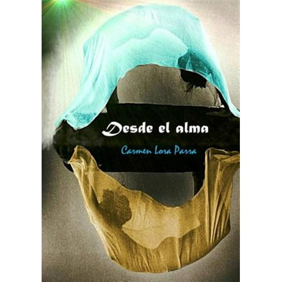 Desde el alma (Paperback)