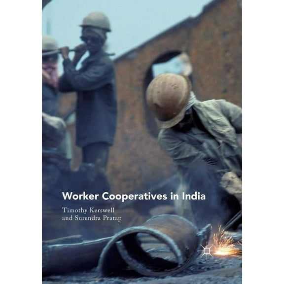 Worker Cooperatives in India, (Paperback)