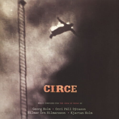 Holm / Dyrason / Hilmarsson - Circe (Music Composed For The Show Of Shows) - Rock - Vinyl