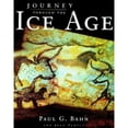 thumbnail image 1 of Pre-Owned Journey Through the Ice Age (Hardcover) 0297835882 9780297835882, 1 of 1