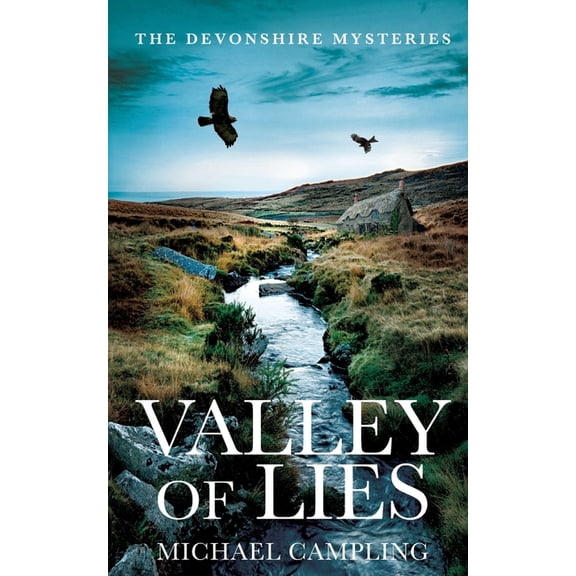 The Devonshire Mysteries Valley of Lies: A British Murder Mystery, Book 1, (Paperback)