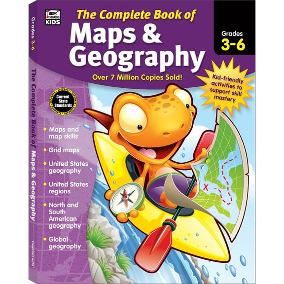 Thinking Kids The Complete Book of Maps & Geography Workbook (416) Grade 3-6