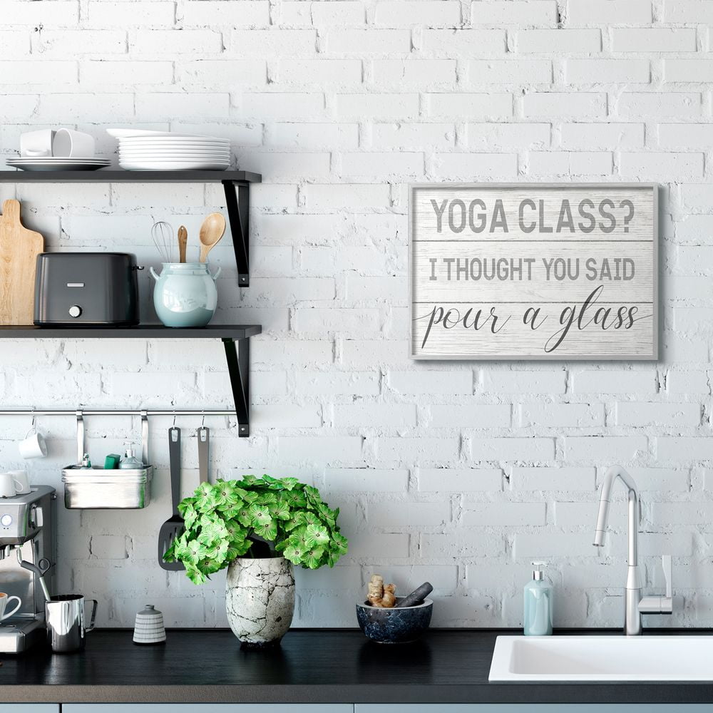 Stupell Industries Yoga Class or Pour A Glass Phrase Alcoholic Drink Humor Framed Wall Art Design by Daphne Polselli, 16" x 20", Gray Framed