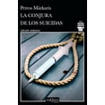 thumbnail image 1 of Libro La Conjura De Los Suicidas Tapa Blanda, Autor Petros Markaris, Editorial Tusquets Mexico, 1 of 2