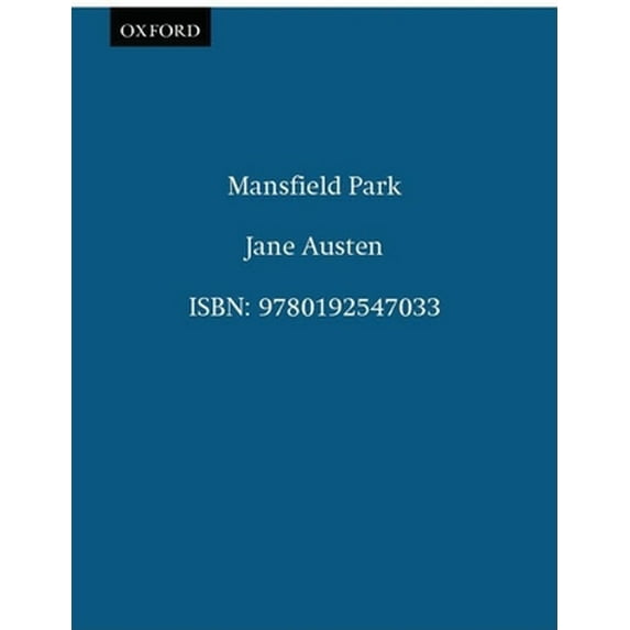 Pre-Owned The Oxford Illustrated Jane Austen: Volume III: Mansfield Park (Hardcover) 0192547038 9780192547033