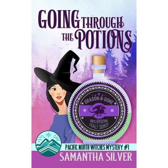 Pacific North Witches: Going through the Potions: A Paranormal Cozy Mystery (Paperback)