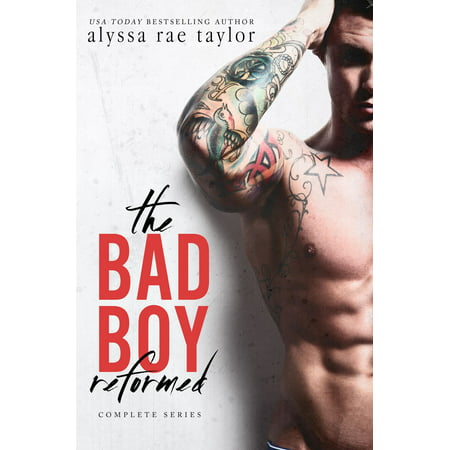 The Bad Boy Reformed Series, Books 1-3: Raising Ryann, Resisting Ryann and Breaking Ryann -