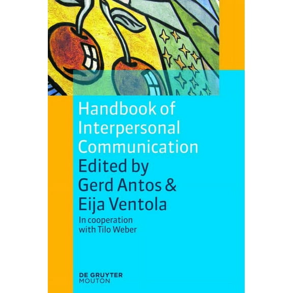 Handbooks of Applied Linguistics [Hal] Handbook of Interpersonal Communication, Book 2, (Paperback)