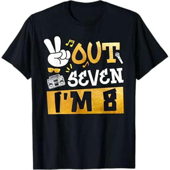 Peace Out 7 I'm 8 Years Old 8th Birthday Hip Hop Boy Girl T-Shirt