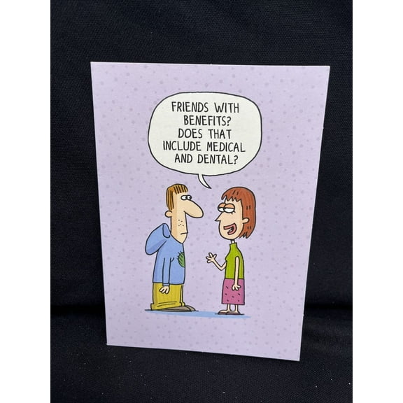 Designer Greetings Friends with Benefits Includes Medical Funny / Humorous Romantic Card