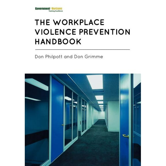 Workplace Violence Prevention Handbook, (Paperback)