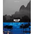 thumbnail image 1 of Hip Hotels: Atlas (Paperback), 1 of 1