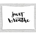 thumbnail image 1 of Just Breathe Tapestry, Modern Brush Lettering in Black on White Background Releasing Tension Theme, Wall Hanging for Bedroom Living Room Dorm Decor, 60W X 40L Inches, Black White, by Ambesonne, 1 of 2