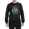 thumbnail image 2 of Wild Bobby That's What I Do, I Fix Stuff and I Know Things Funny Unisex Crewneck Sweatshirt, 2 of 6