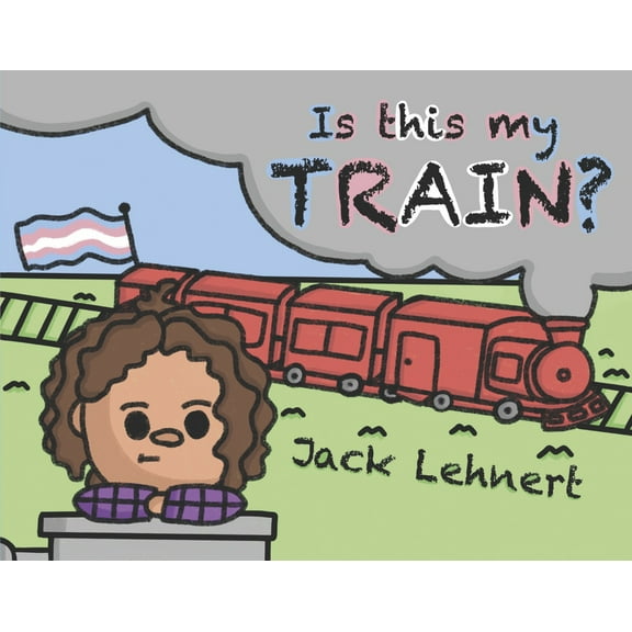 Is This My Train? (Paperback)