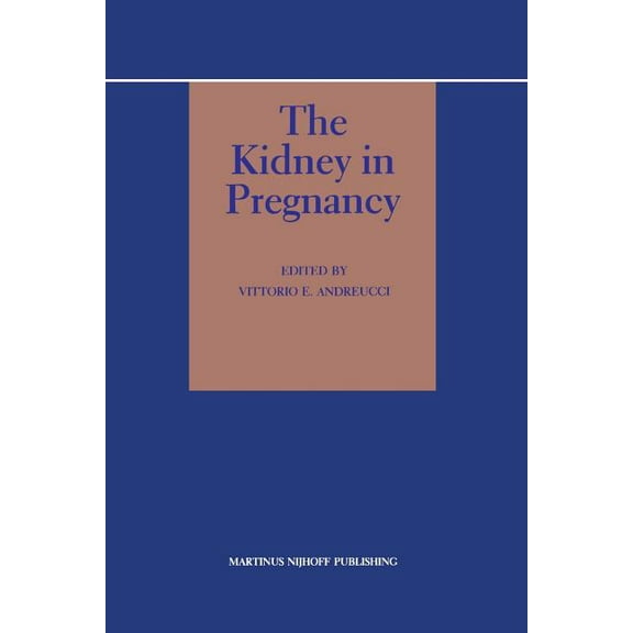 Topics in Renal Medicine The Kidney in Pregnancy, Book 1, (Paperback)