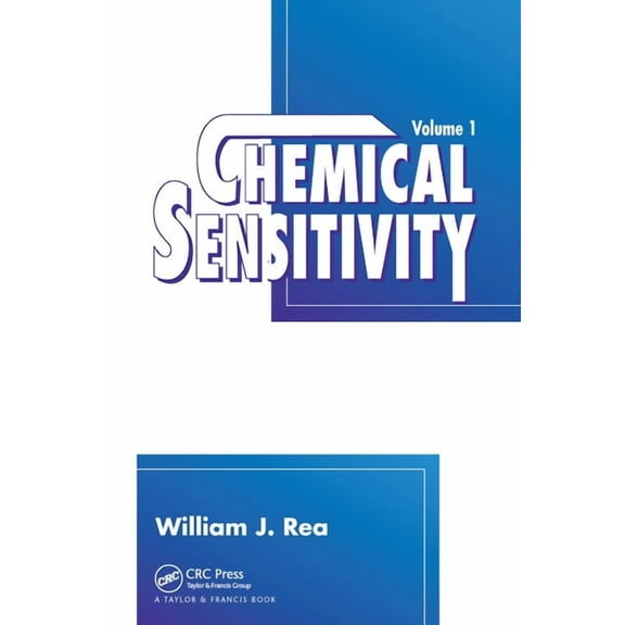 Chemical Sensitivity, Volume I, (Paperback)