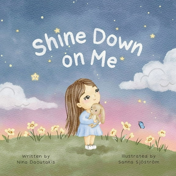 Shine Down on Me, (Paperback)