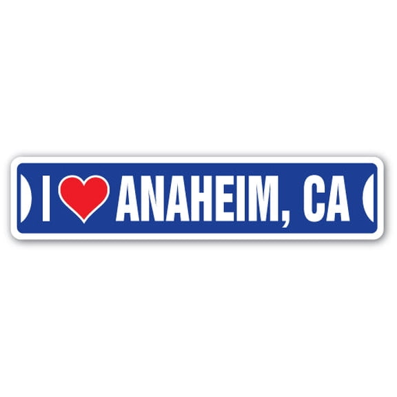 I LOVE ANAHEIM CALIFORNIA Street Sign ca city state us wall road décor gift