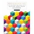 thumbnail image 1 of Pre-Owned Programming for Children and Teens with Autism Spectrum Disorder, 9780838912065, 0838912060, Paperback, 1 edition, 1 of 1