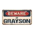 thumbnail image 1 of SignMission A-LP-04-605 Aluminum License Plate - Beware of Grayson, 1 of 4