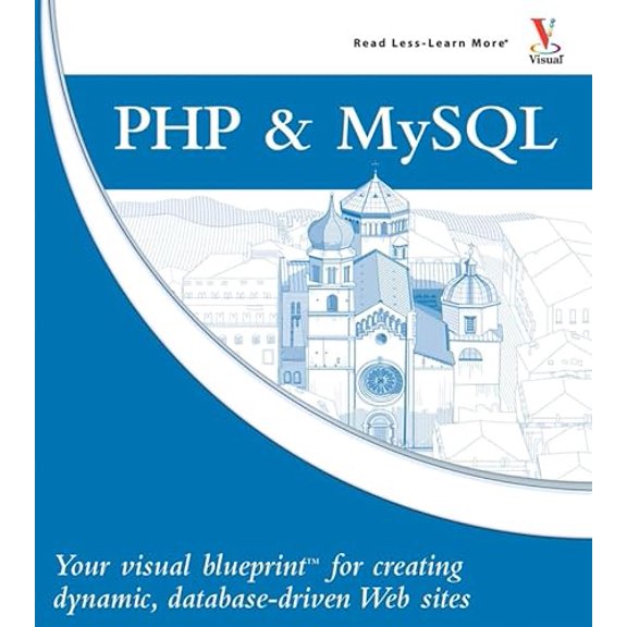 Pre-Owned Php & Mysql: Your Visual Blueprint for Creating Dynamic, Database-driven Web Sites, 9780470048399, 0470048395, Paperback, 1 edition
