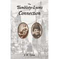 thumbnail image 1 of Pre-Owned The Tumblety-Lyons Connection, (Paperback), 1 of 1