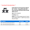thumbnail image 2 of Engine Mount and Transmission Mount Kit - 3 Piece - Compatible with 2001 - 2010 Chevy Silverado 2500 HD 2WD 4WD 6.6L V8 2002 2003 2004 2005 2006 2007 2008 2009, 2 of 2